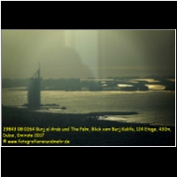 29843 08 0264 Burj al Arab und The Palm, Blick vom Burj Kalifa, 124 Etage, 432m, Dubai, Emirate 2017.jpg